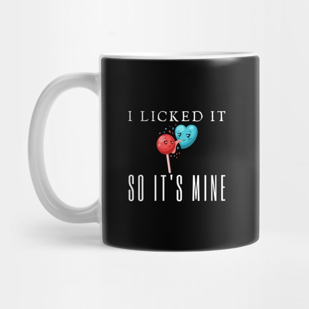 I Licked It So It's Mine Stitch by HobbyAndArt